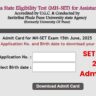 SET Exam 2025 Admit Card